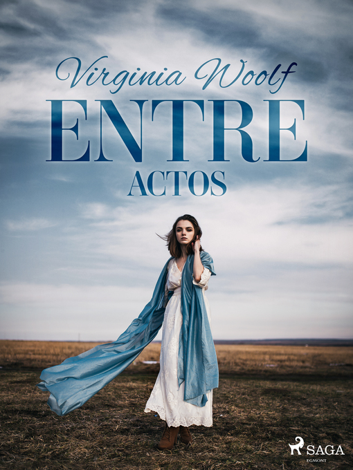 Titeldetaljer för Entre actos av Virginia Woolf - Tillgänglig